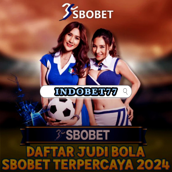Agen SBOBET Terpercaya Solusi Terbaik untuk Taruhan Anda